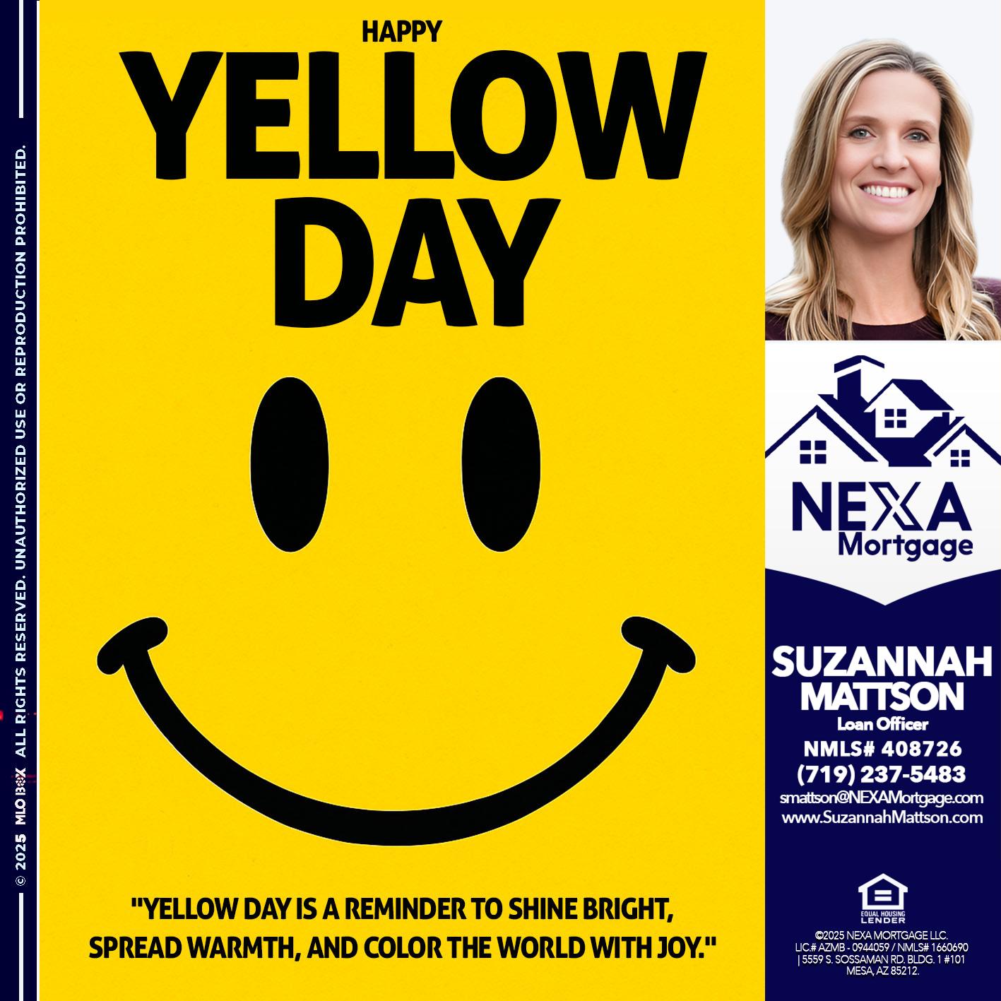 YELLOW DAY - Suzannah Mattson -Brokering Loan Officer