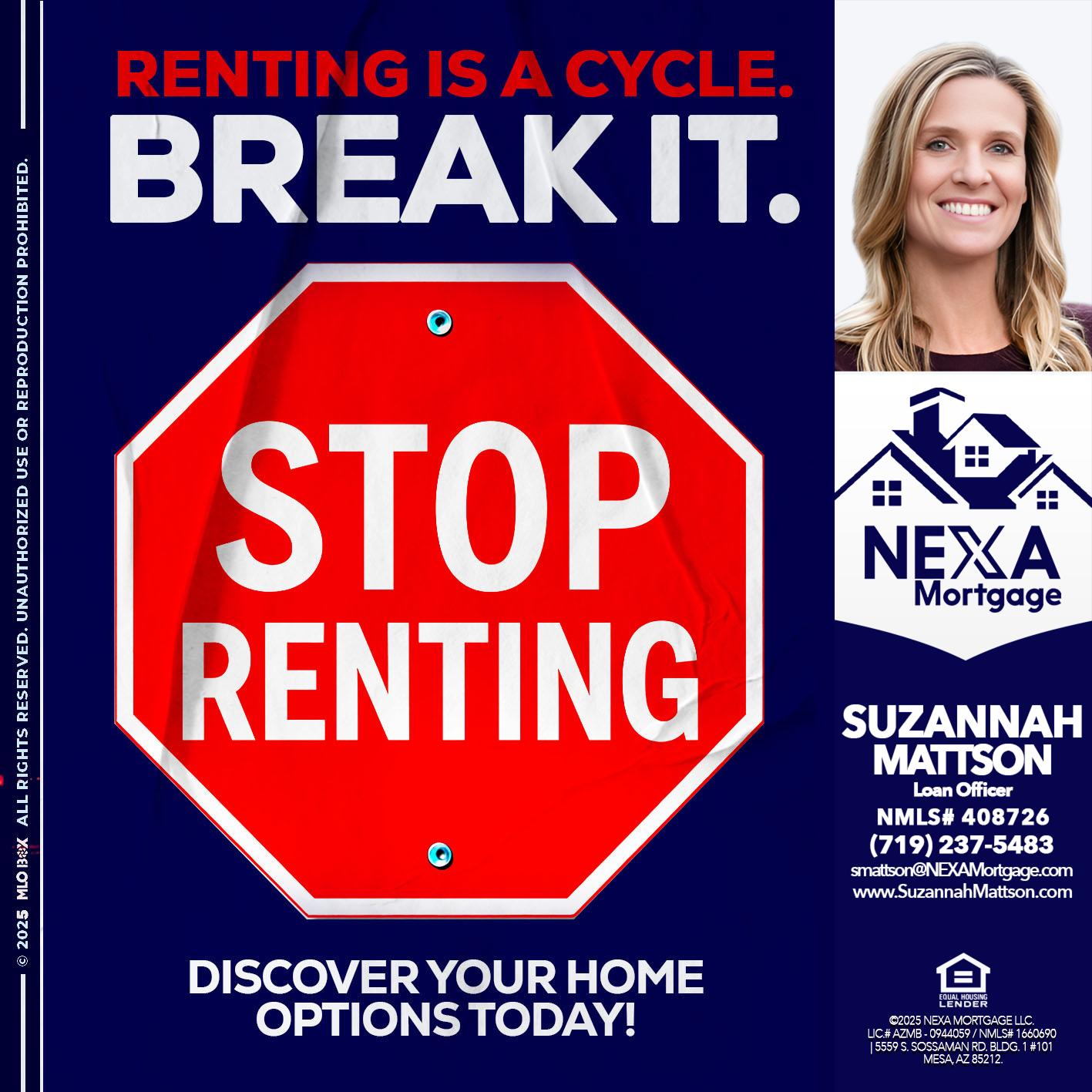 STOP RENTING - Suzannah Mattson -Brokering Loan Officer