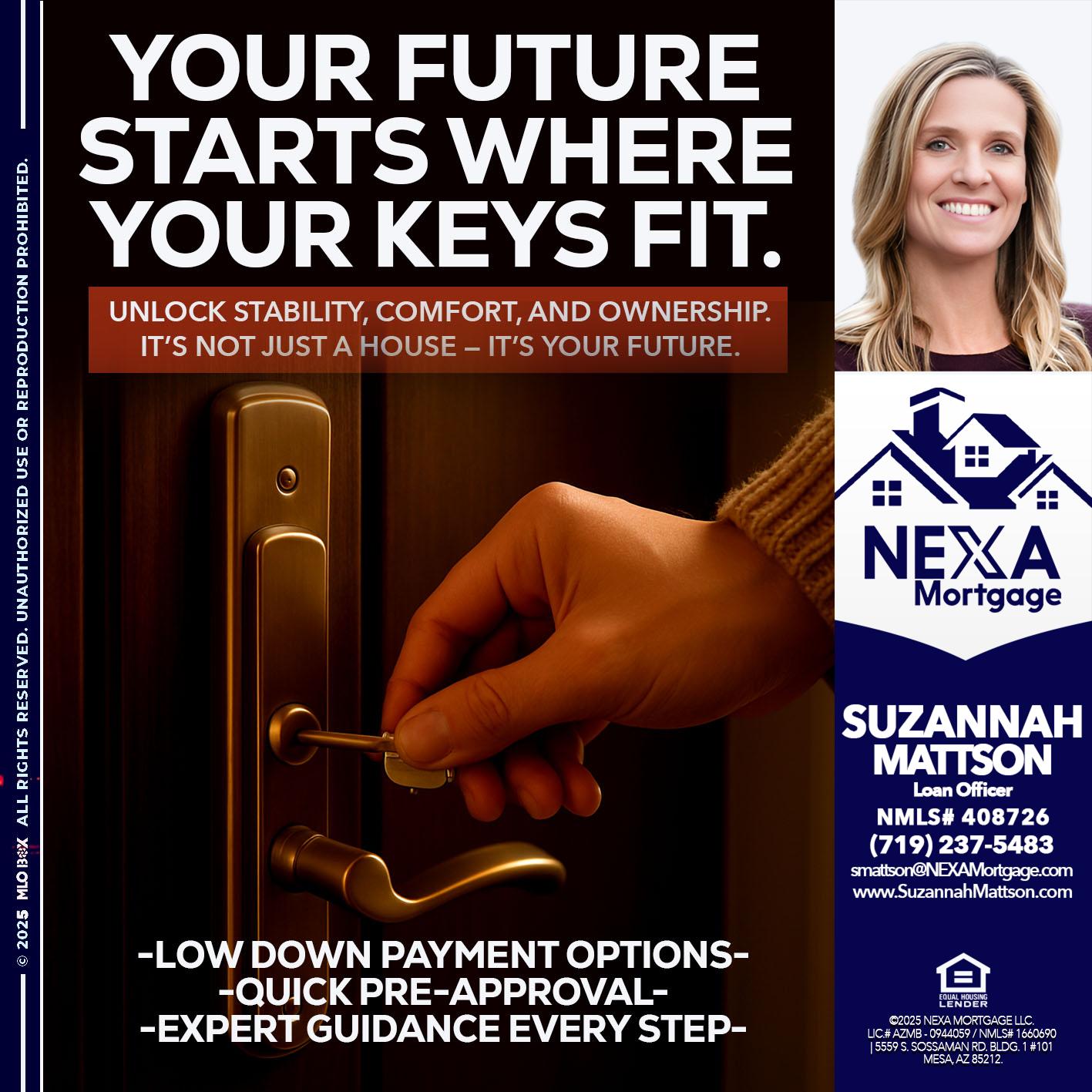 YOUR FUTURE - Suzannah Mattson -Brokering Loan Officer