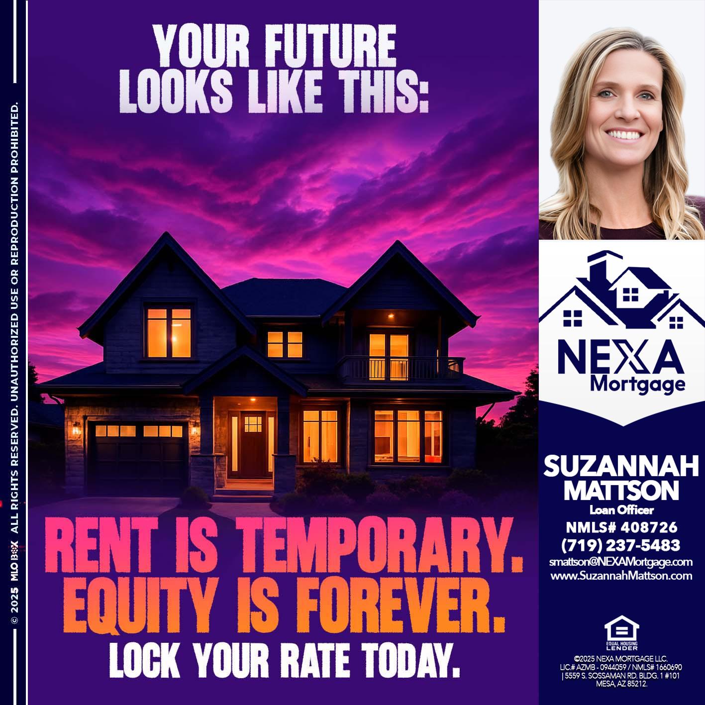 YOUR FUTURE - Suzannah Mattson -Brokering Loan Officer