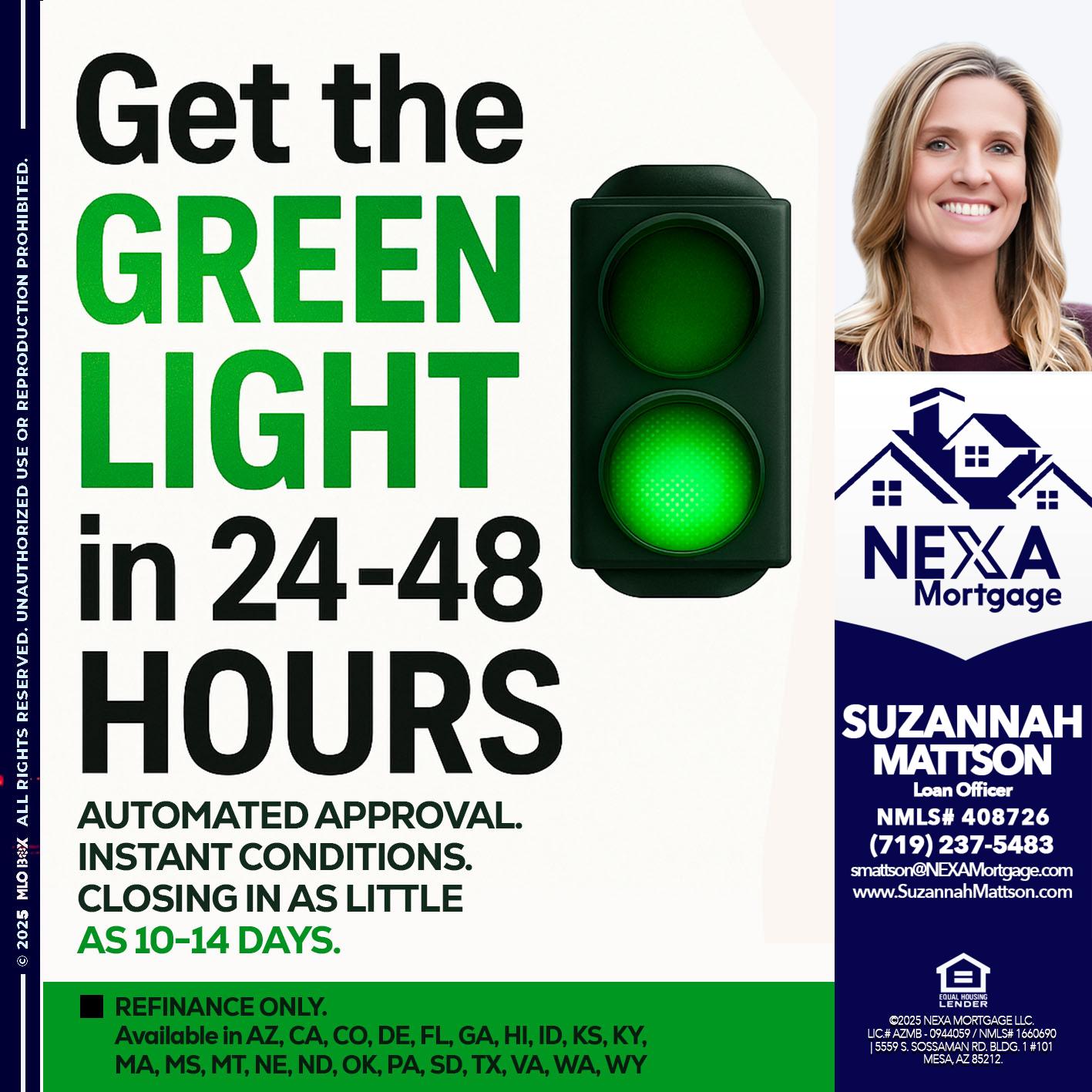 GET THE GREEN LIGHT - Suzannah Mattson -Brokering Loan Officer