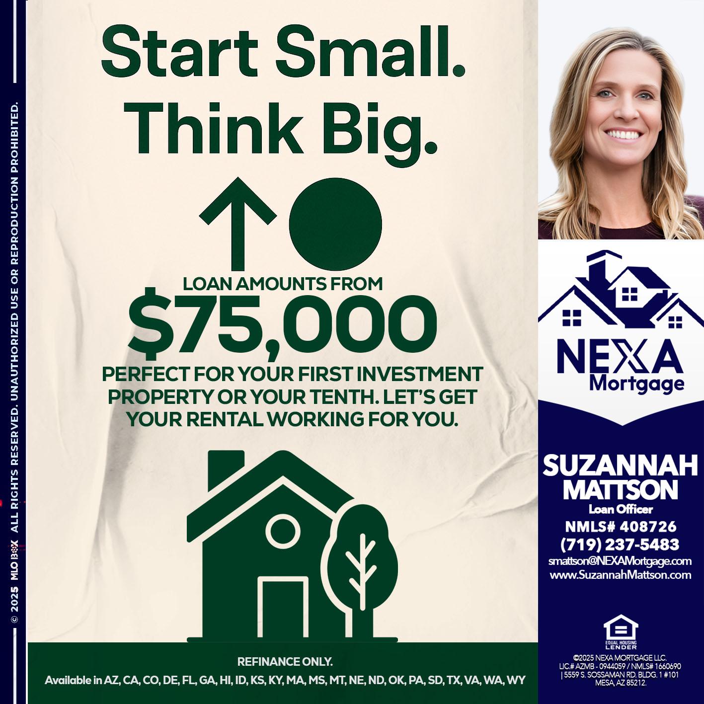 START SMALL - Suzannah Mattson -Brokering Loan Officer