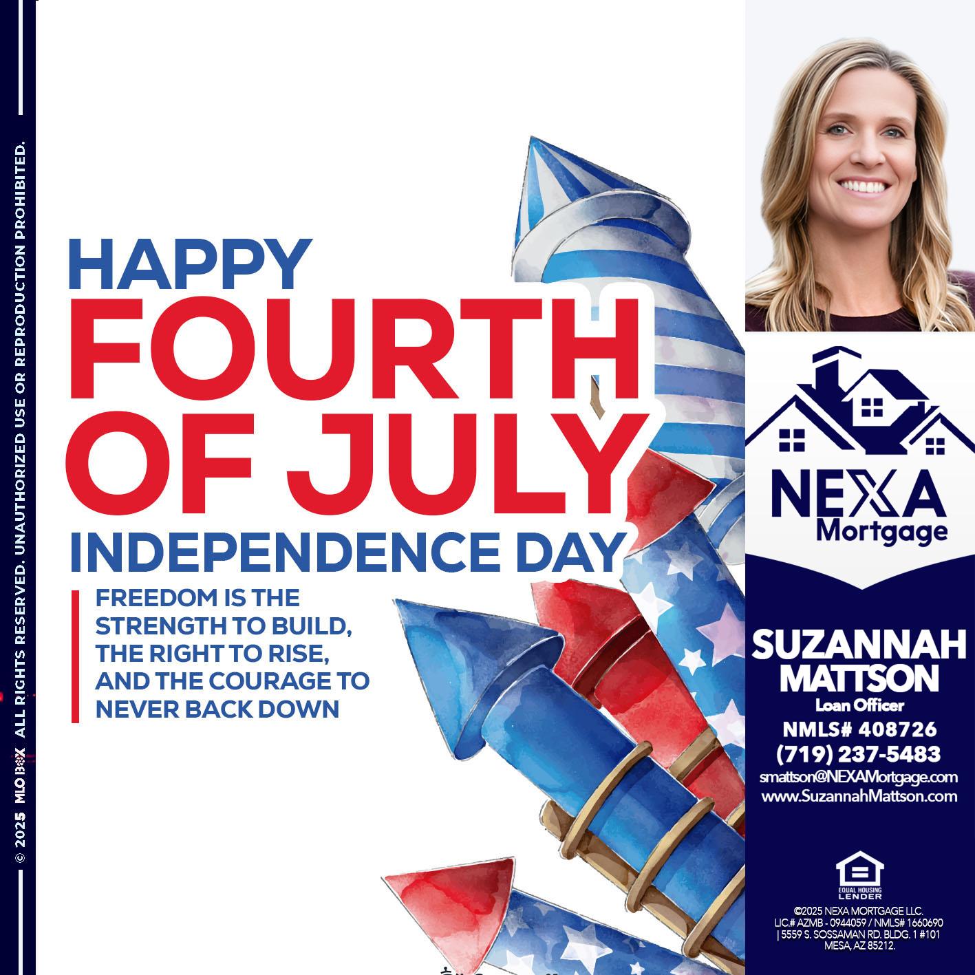 HAPPY FOURTH OF JULY - Suzannah Mattson -Brokering Loan Officer