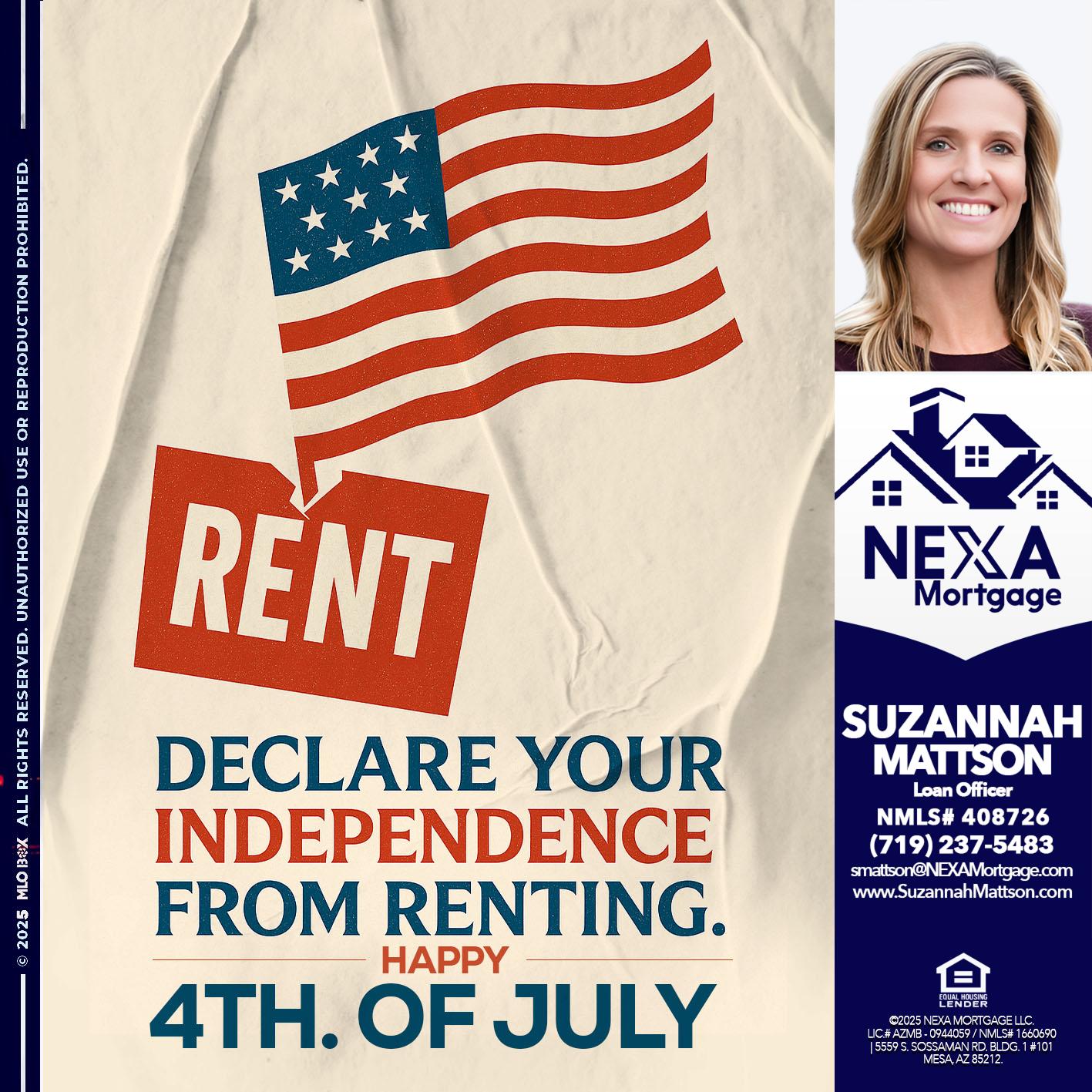 DECLARE YOUR INDEPENDENCE - Suzannah Mattson -Brokering Loan Officer