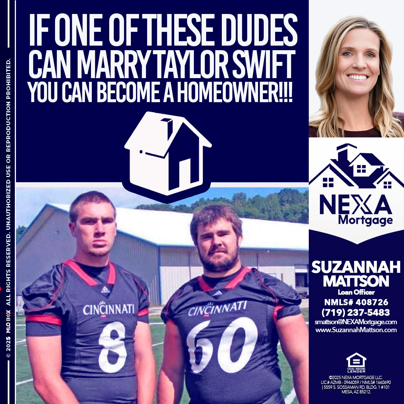IF ONE OF THESE DUDES - Suzannah Mattson -Brokering Loan Officer