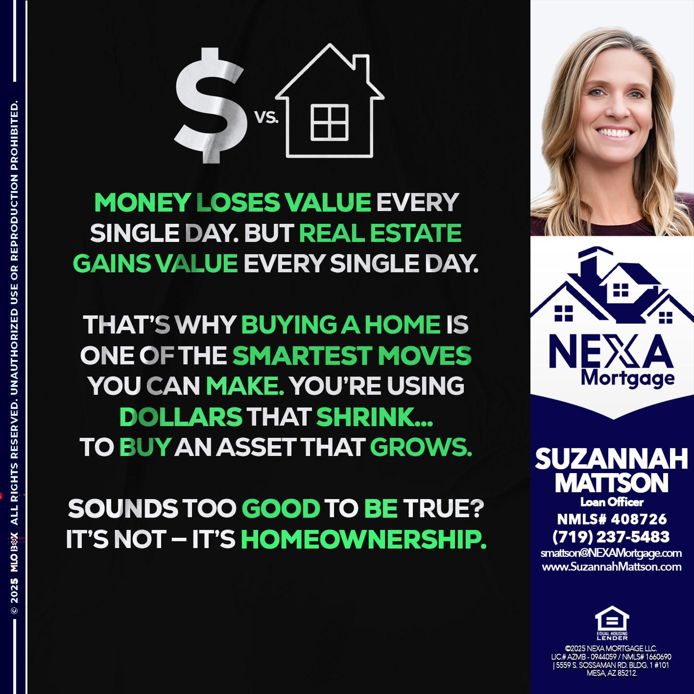 MONEY LOSES VALUE - Suzannah Mattson -Brokering Loan Officer