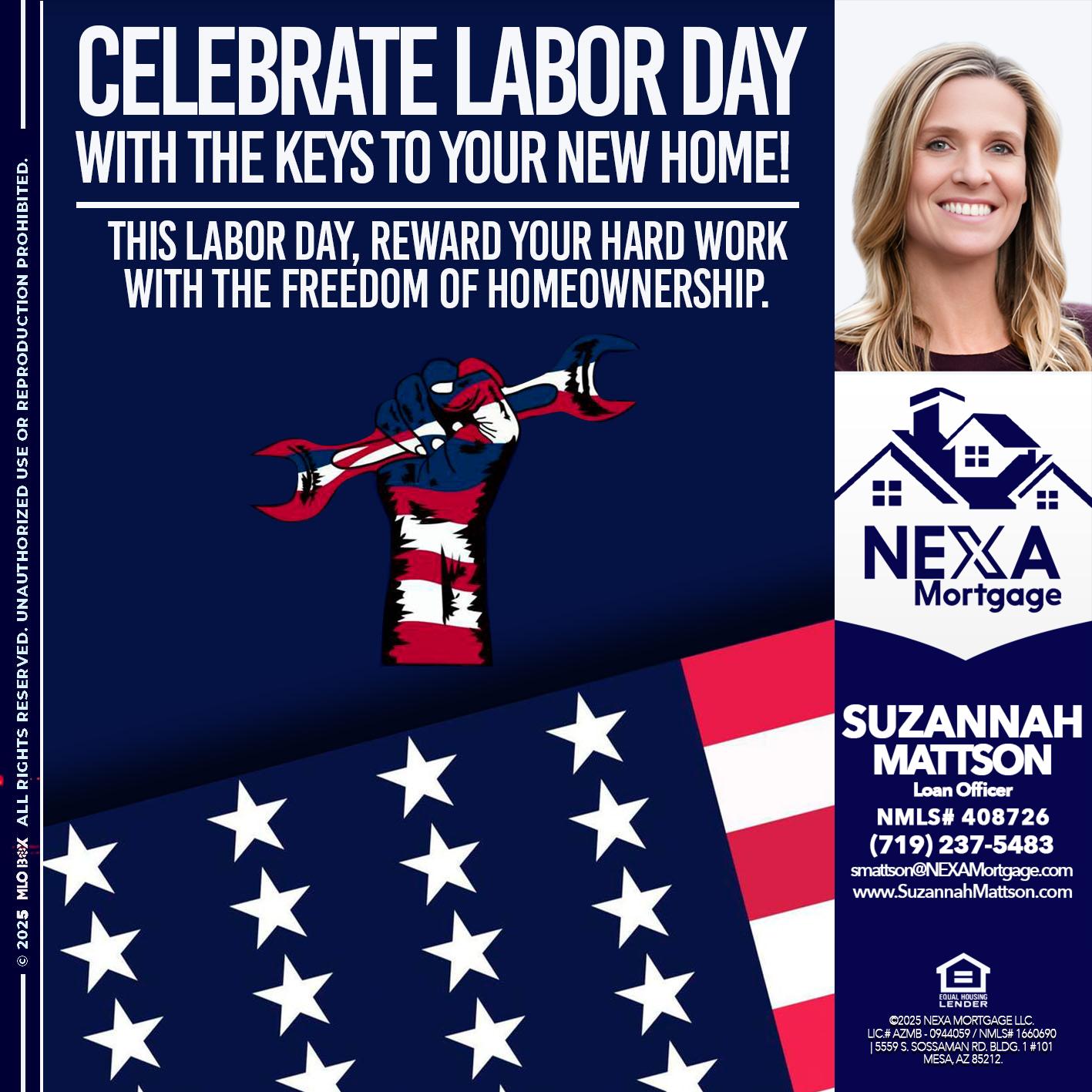 CELEBRATE LABOR DAY - Suzannah Mattson -Brokering Loan Officer