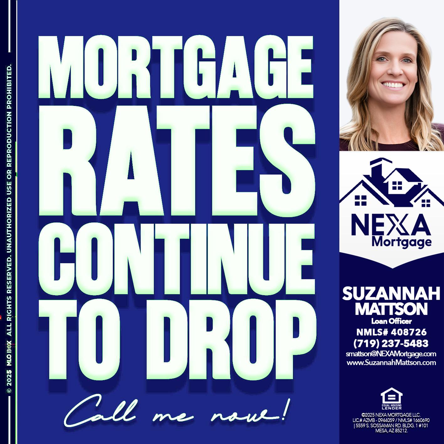 MORTGAGE RATES - Suzannah Mattson -Brokering Loan Officer