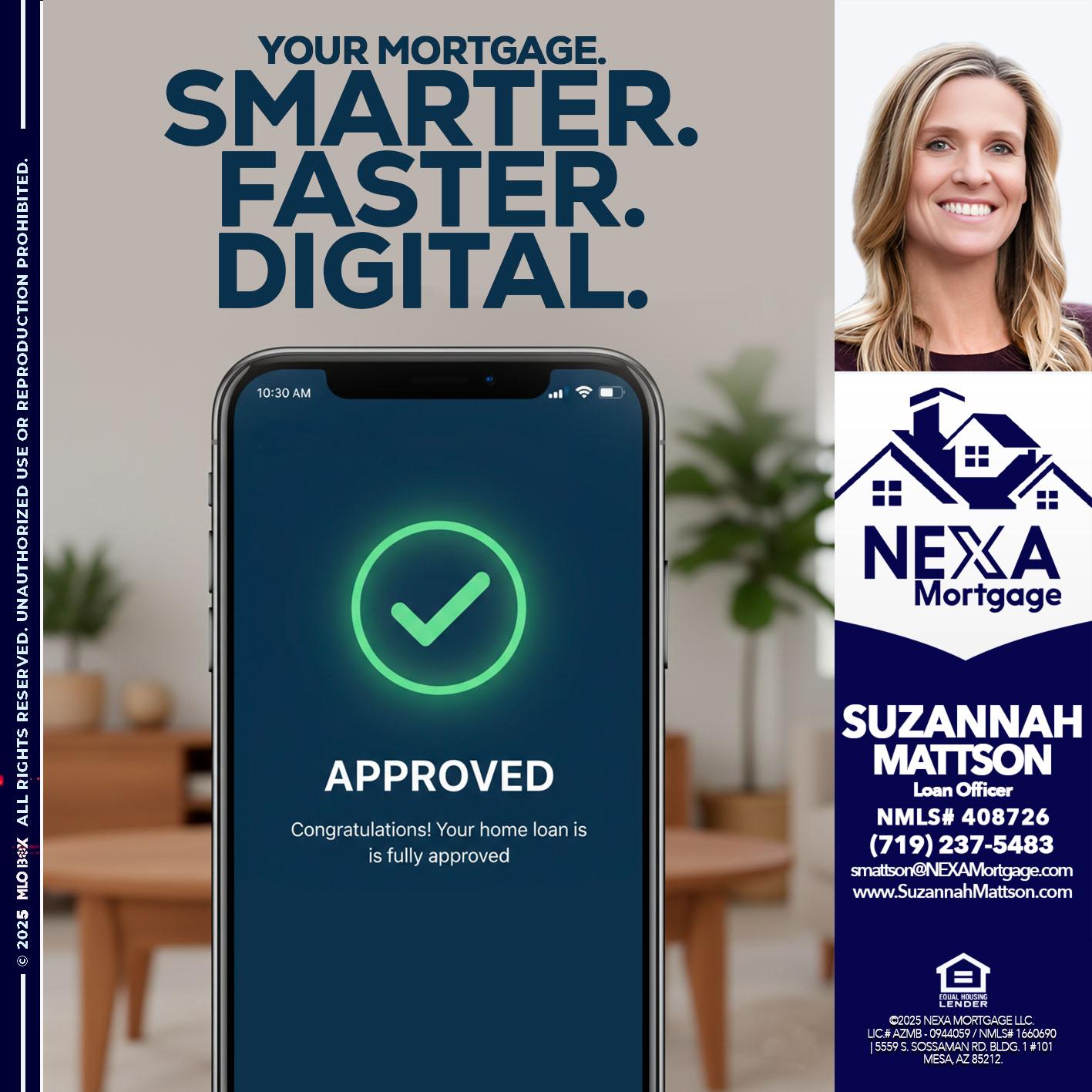 smarter faster digital - Suzannah Mattson -Brokering Loan Officer