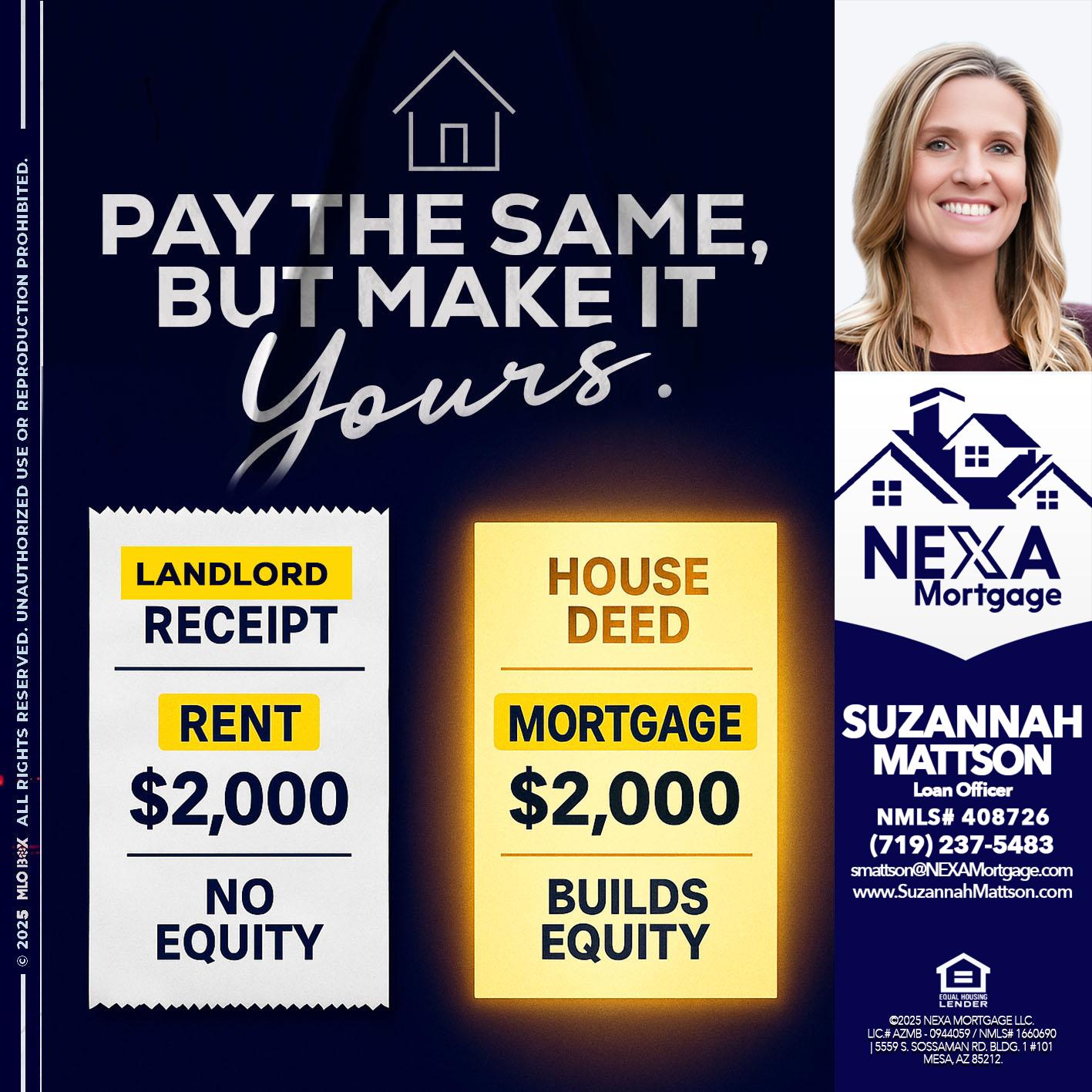 pay the same - Suzannah Mattson -Brokering Loan Officer