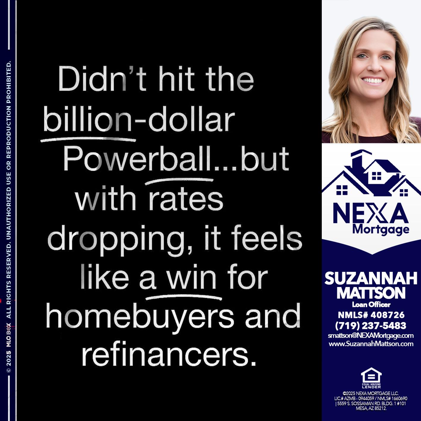DIDNT HIT - Suzannah Mattson -Brokering Loan Officer