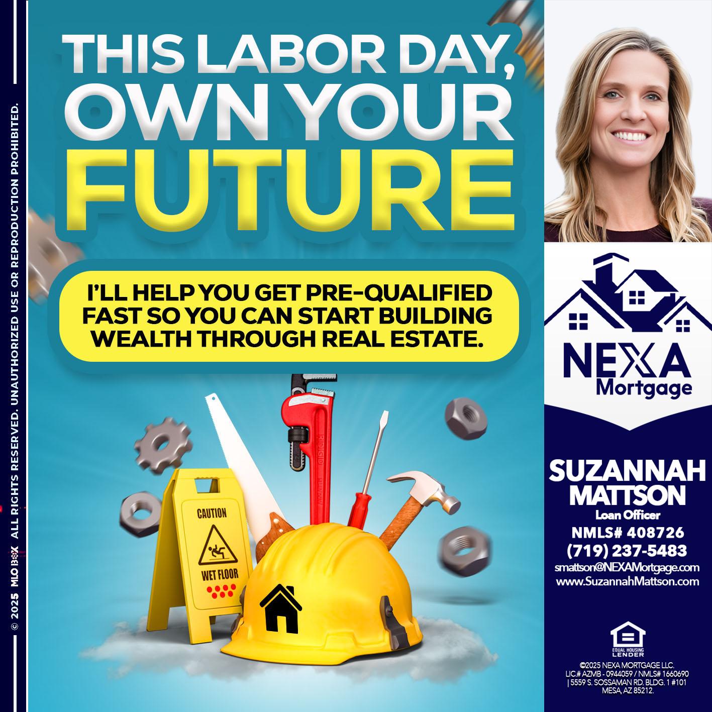 LABOR DAY - Suzannah Mattson -Brokering Loan Officer