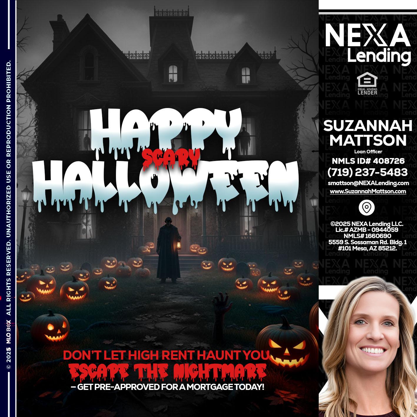 HAPPY HALLOWEEN - Suzannah Mattson -Brokering Loan Officer