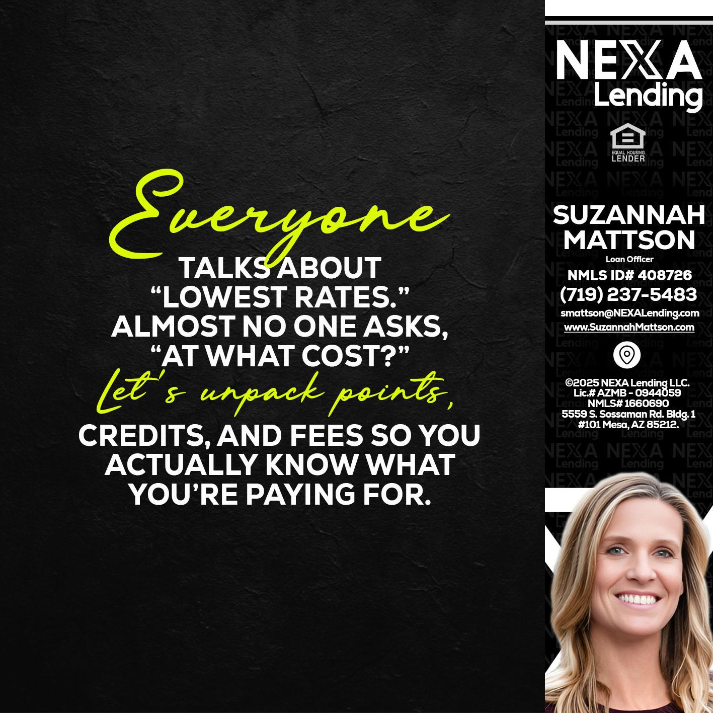 EVERYONE - Suzannah Mattson -Brokering Loan Officer