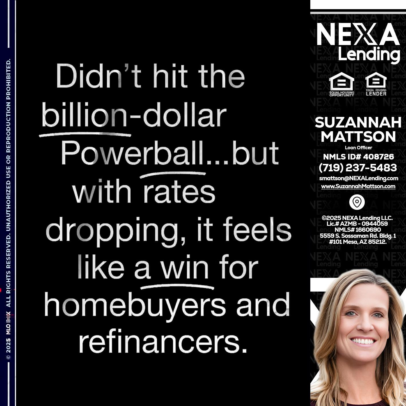 DIDNT HIT - Suzannah Mattson -Brokering Loan Officer