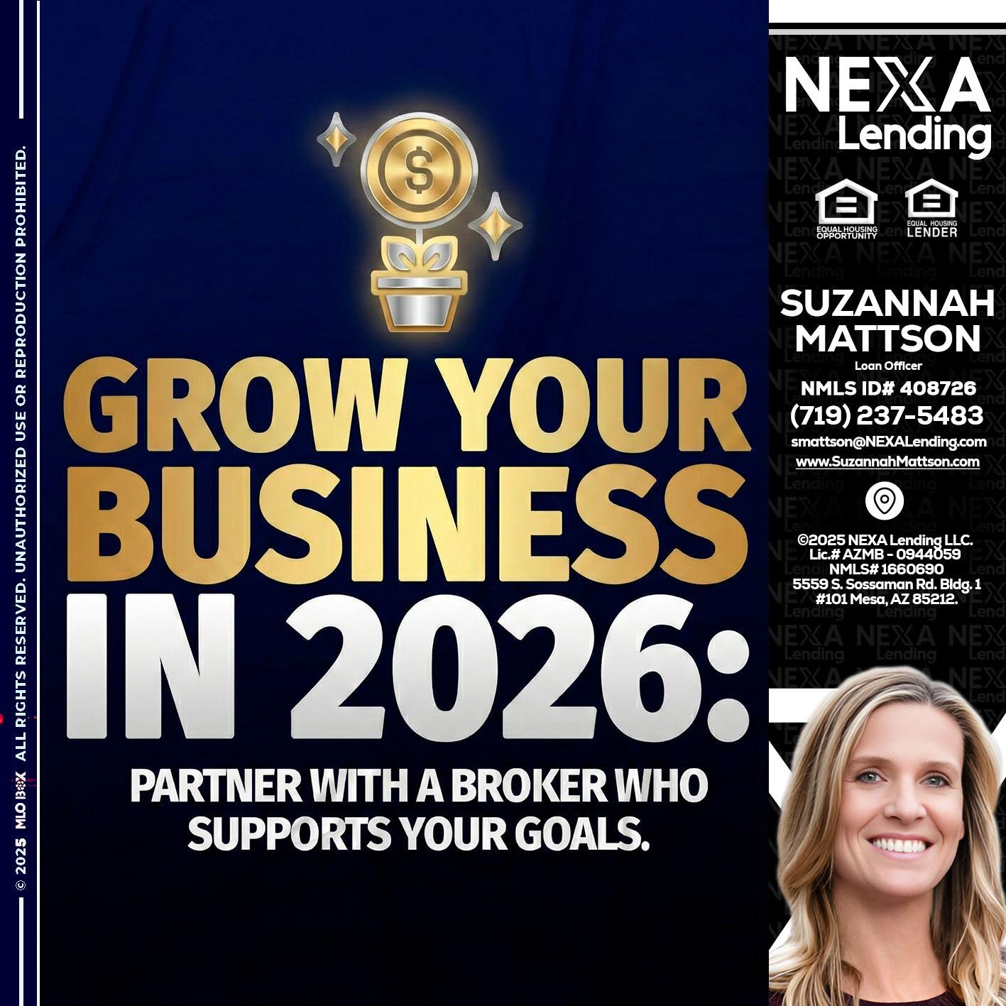 GROW YOUR BUSINESS - Suzannah Mattson -Brokering Loan Officer