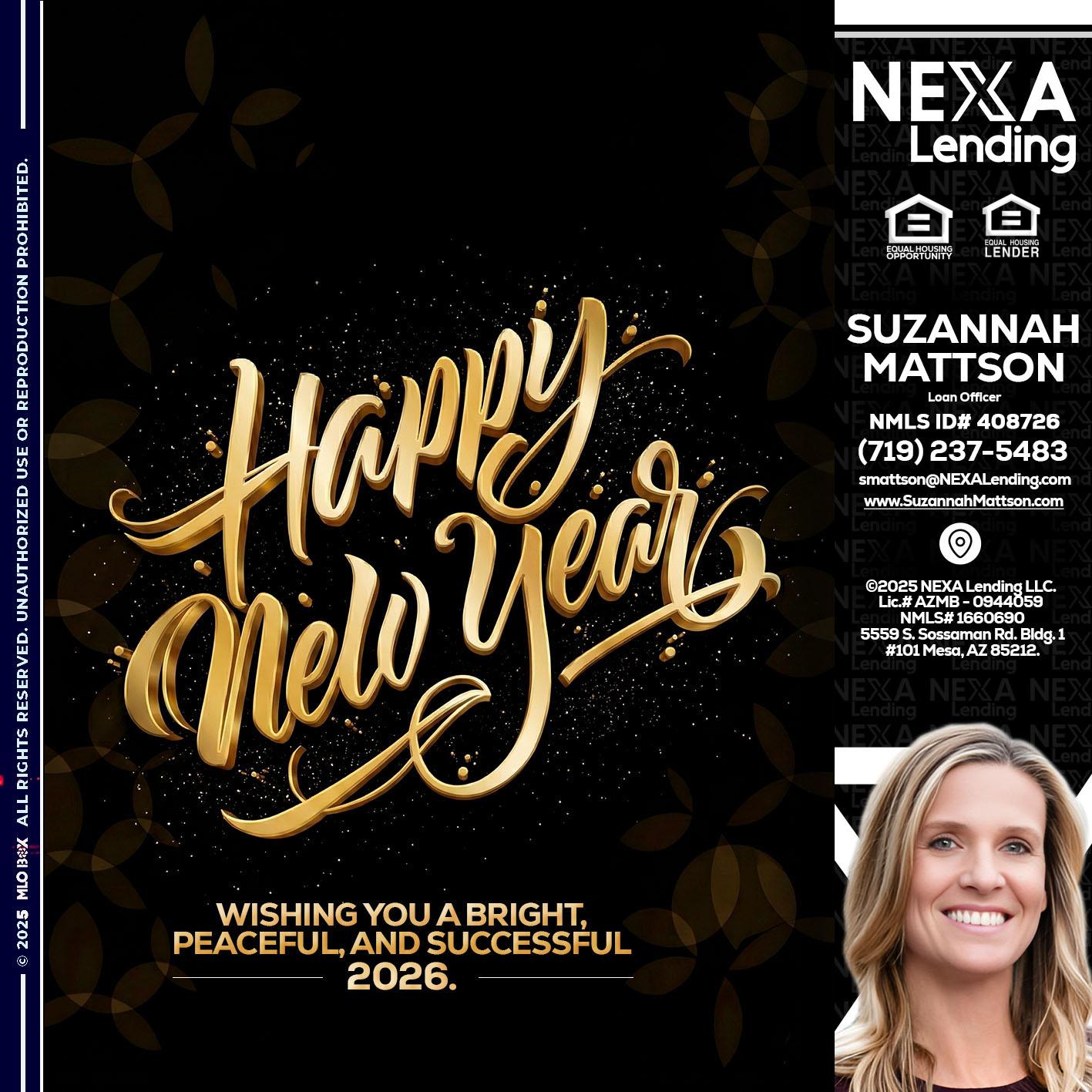 HAPPY NEW YEAR - Suzannah Mattson -Brokering Loan Officer