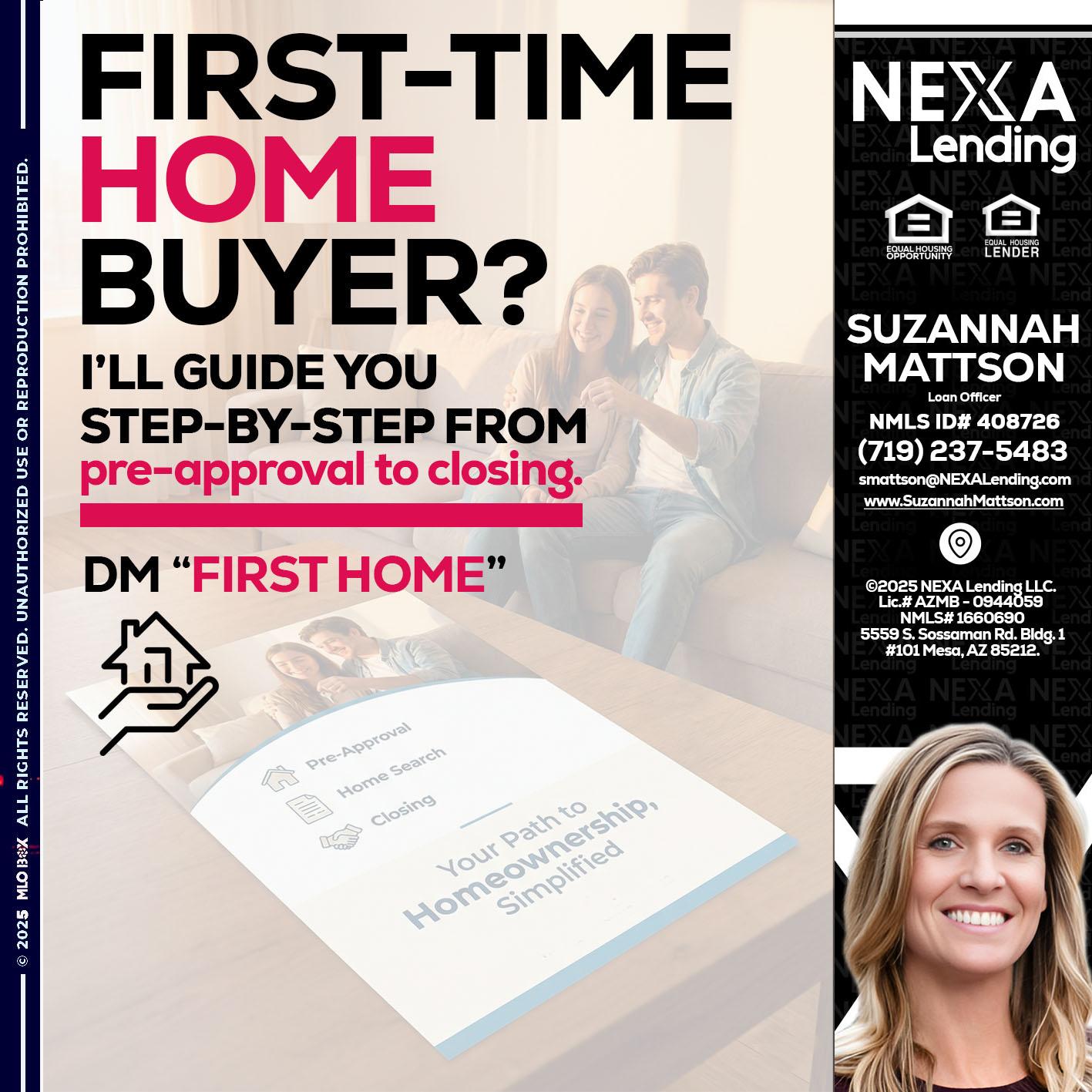 first time home buyer - Suzannah Mattson -Brokering Loan Officer