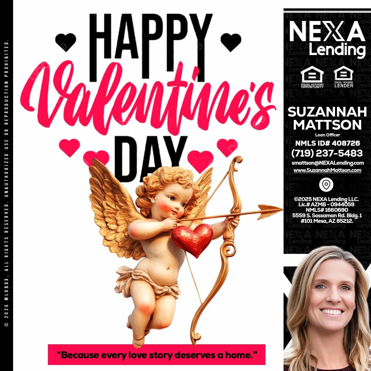 happy valentines day - Suzannah Mattson -Brokering Loan Officer