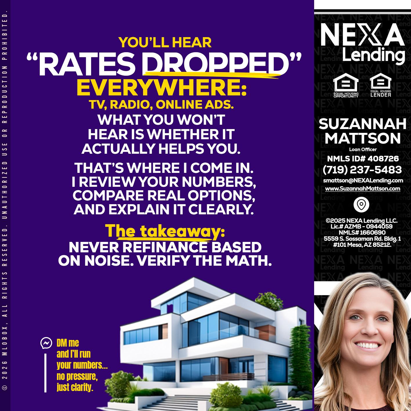 RATES DOPPED - Suzannah Mattson -Brokering Loan Officer