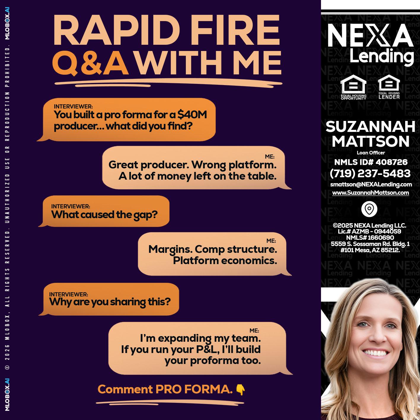 RAPID FIRE - Suzannah Mattson -Brokering Loan Officer