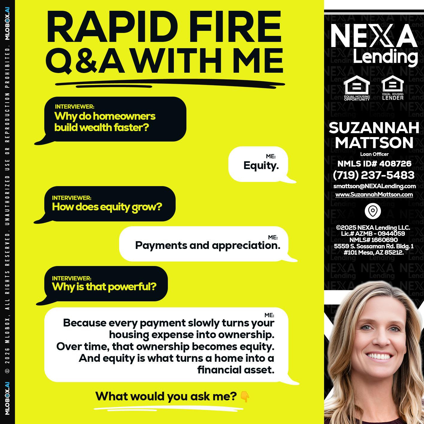 RAPID FIRE Q&A - Suzannah Mattson -Brokering Loan Officer