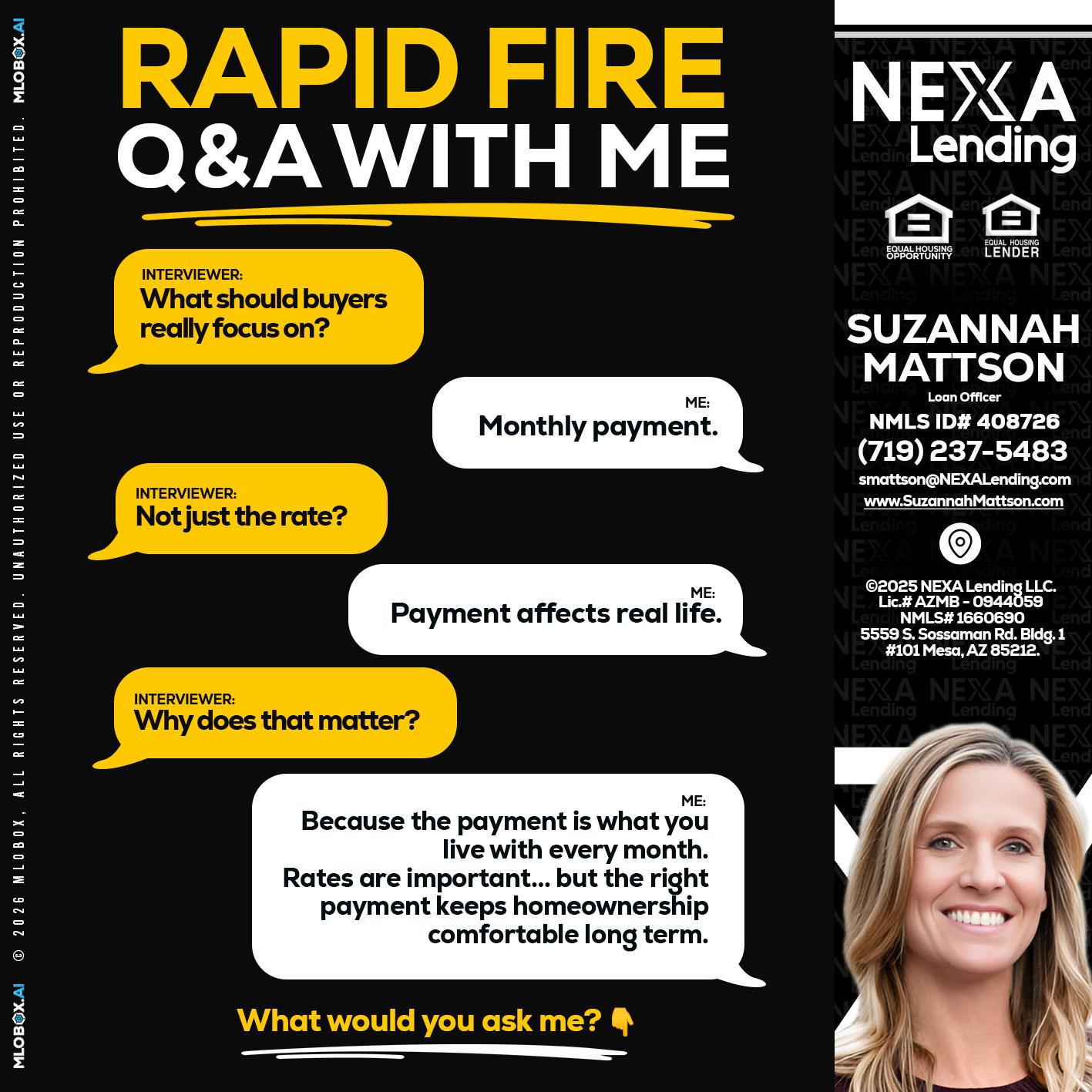 RAPID FIRE Q&A - Suzannah Mattson -Brokering Loan Officer