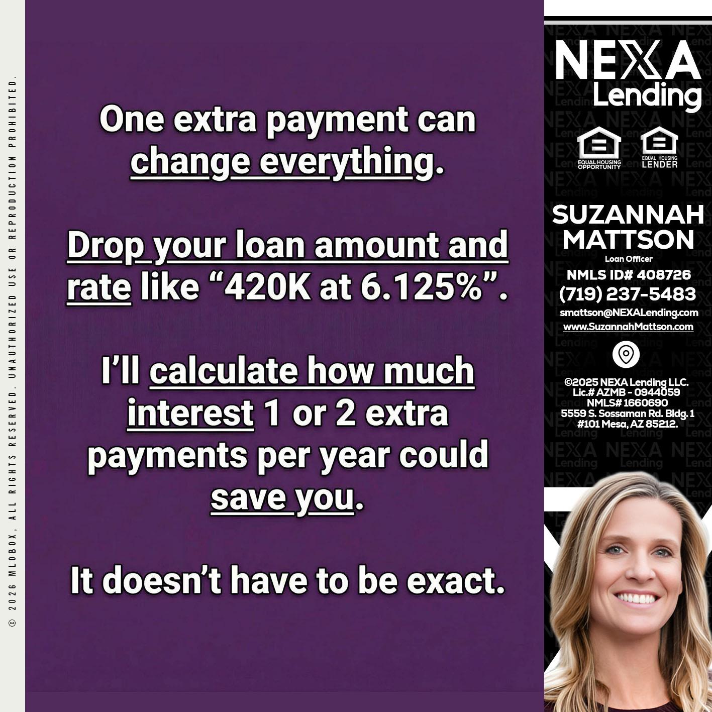 ONE EXTRA - Suzannah Mattson -Brokering Loan Officer