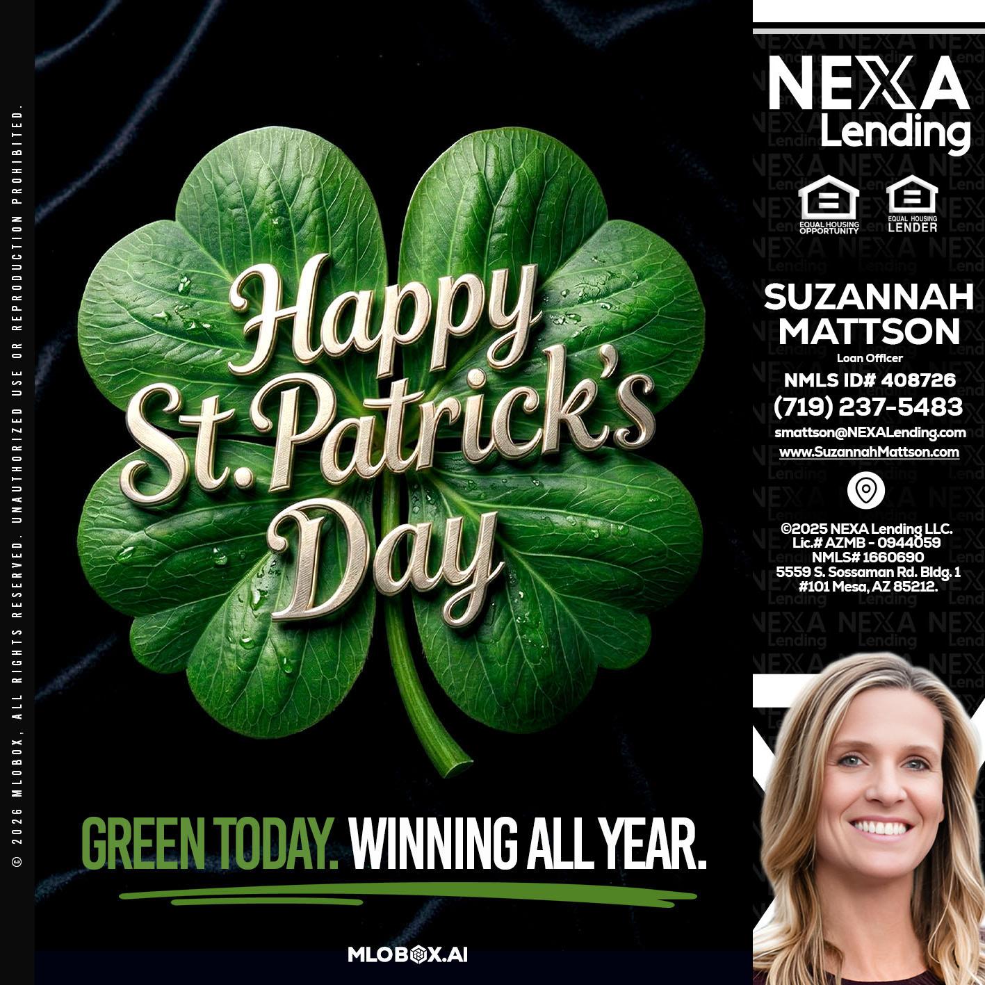 happy st. Patricks day - Suzannah Mattson -Brokering Loan Officer