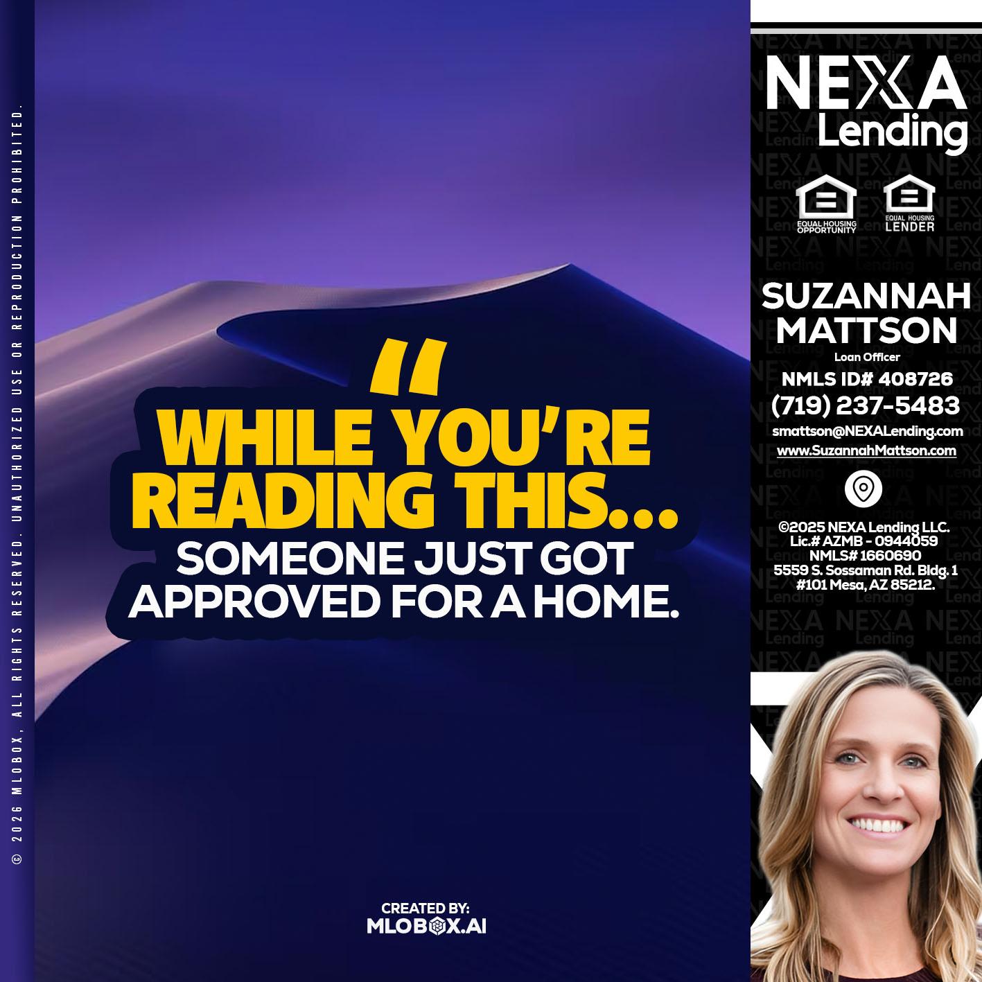 WHILE YOU - Suzannah Mattson -Brokering Loan Officer