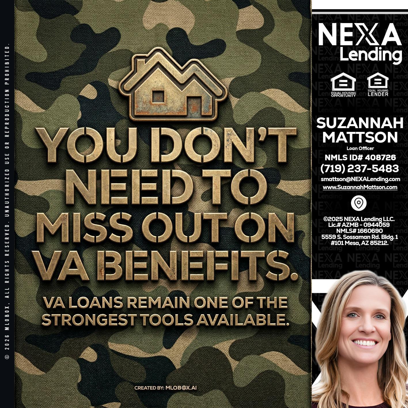 you don't need - Suzannah Mattson -Brokering Loan Officer