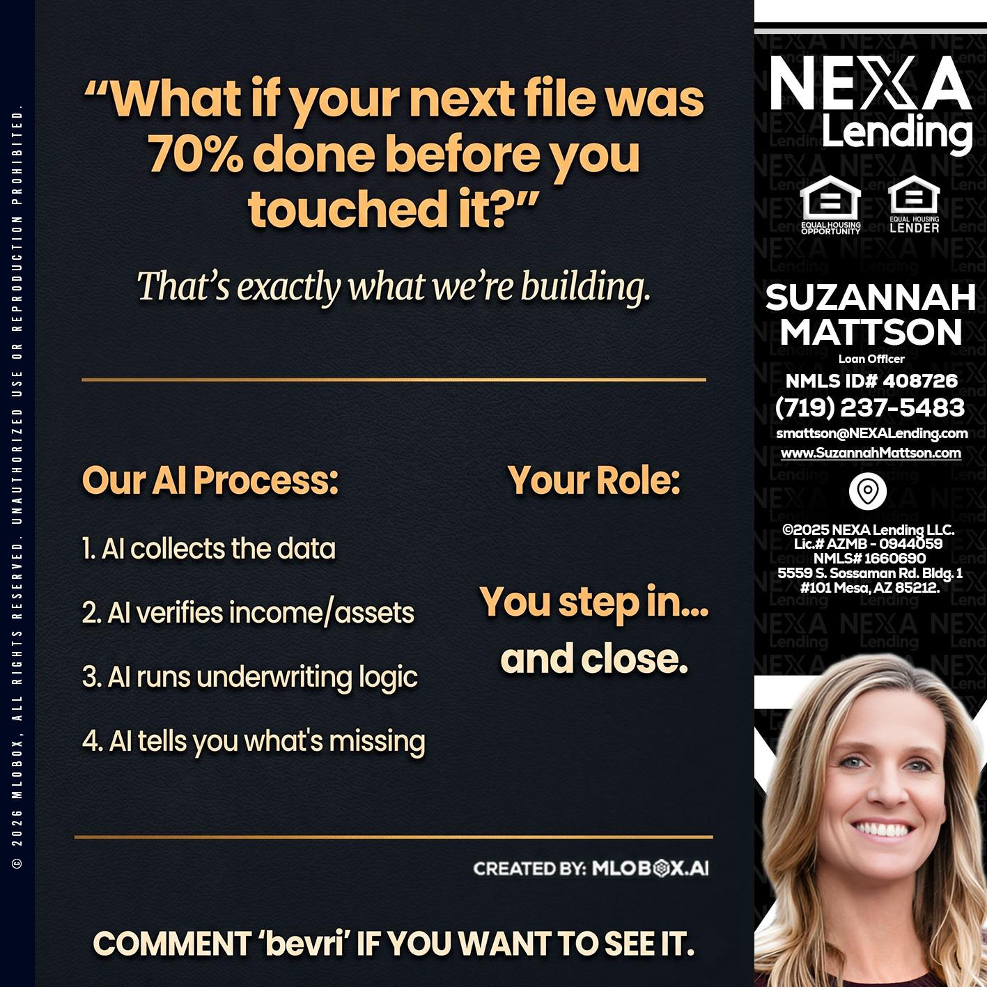 WHAT IF YOUR - Suzannah Mattson -Brokering Loan Officer