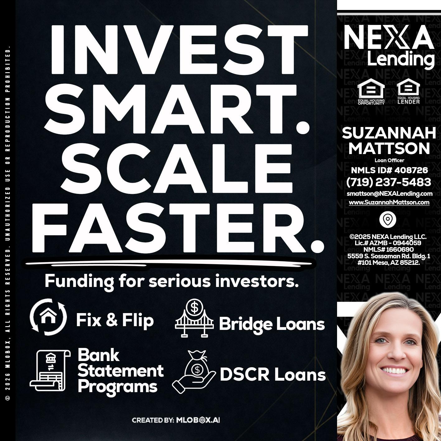 INVEST SMART - Suzannah Mattson -Brokering Loan Officer