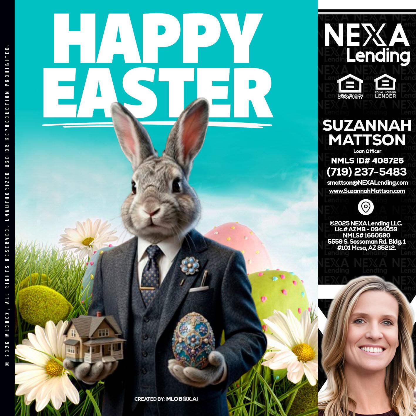 HAPPY EASTER - Suzannah Mattson -Brokering Loan Officer