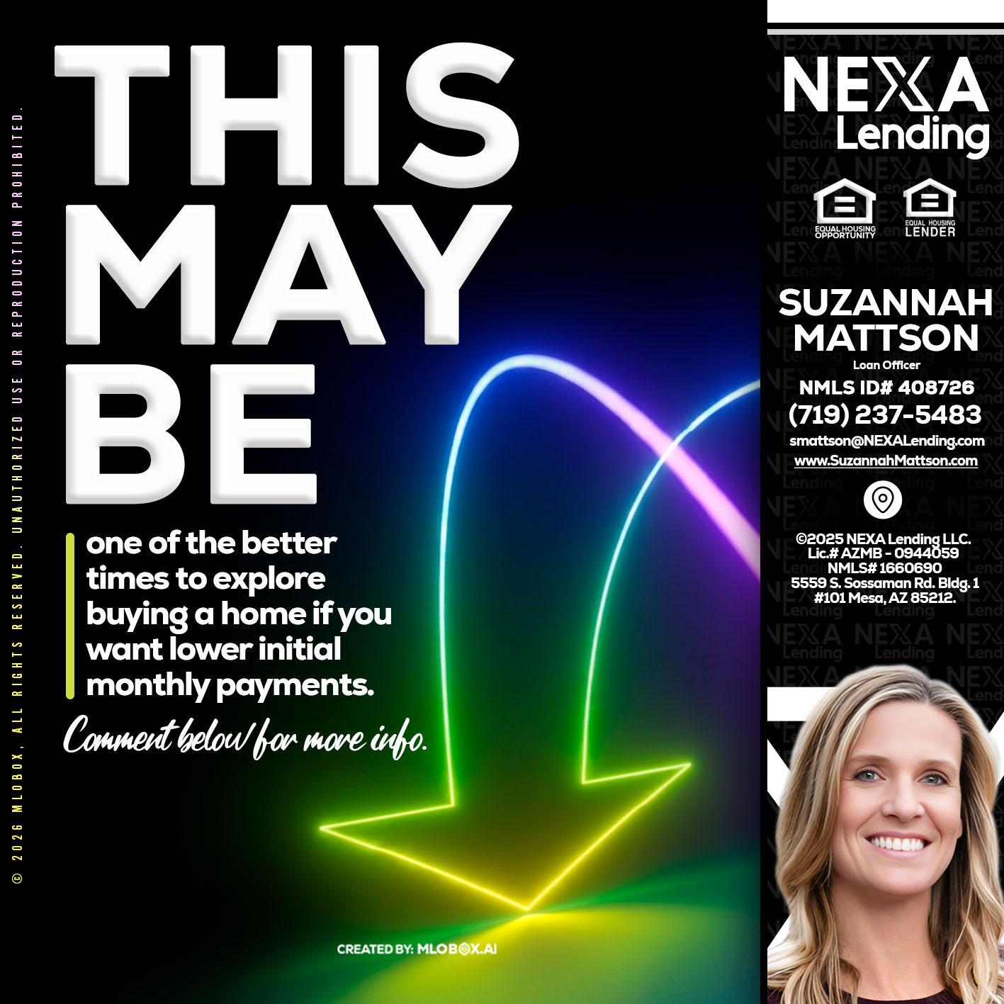 THIS MAY BE - Suzannah Mattson -Brokering Loan Officer