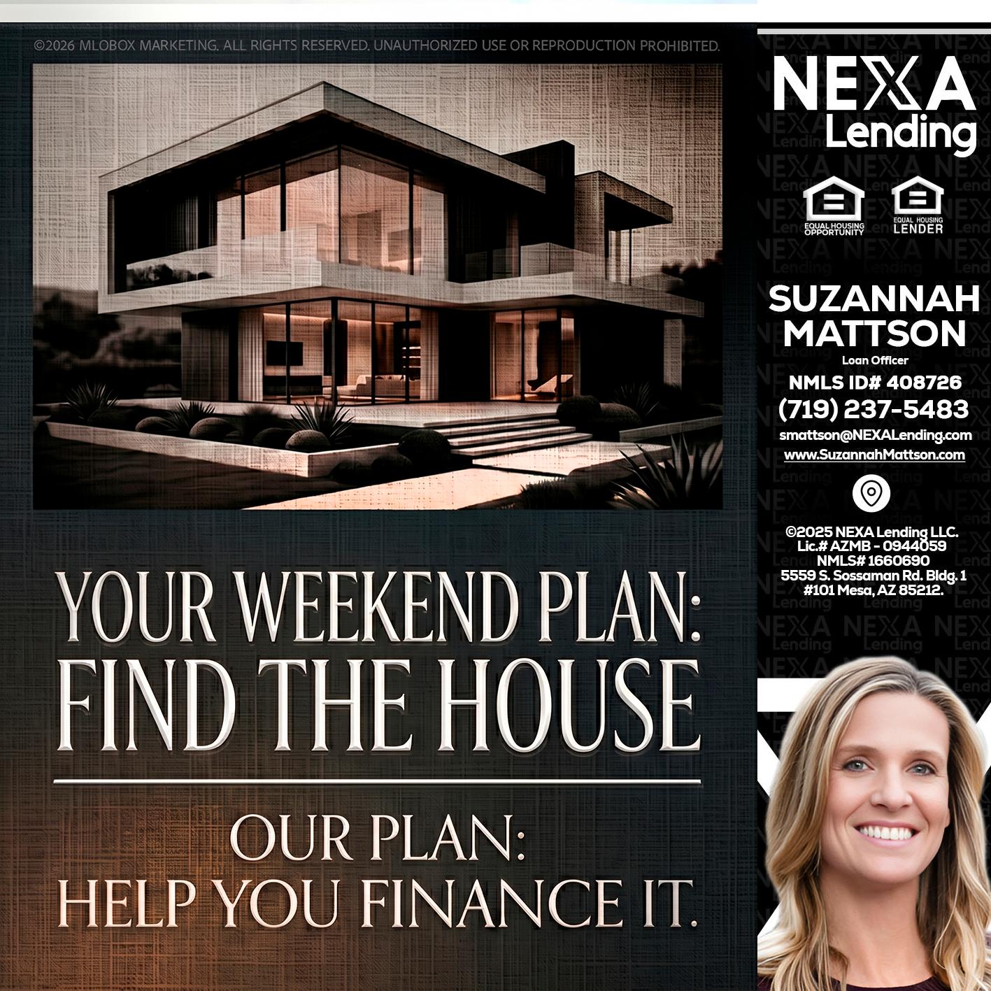 YOUR WEEKEND PLAN - Suzannah Mattson -Brokering Loan Officer