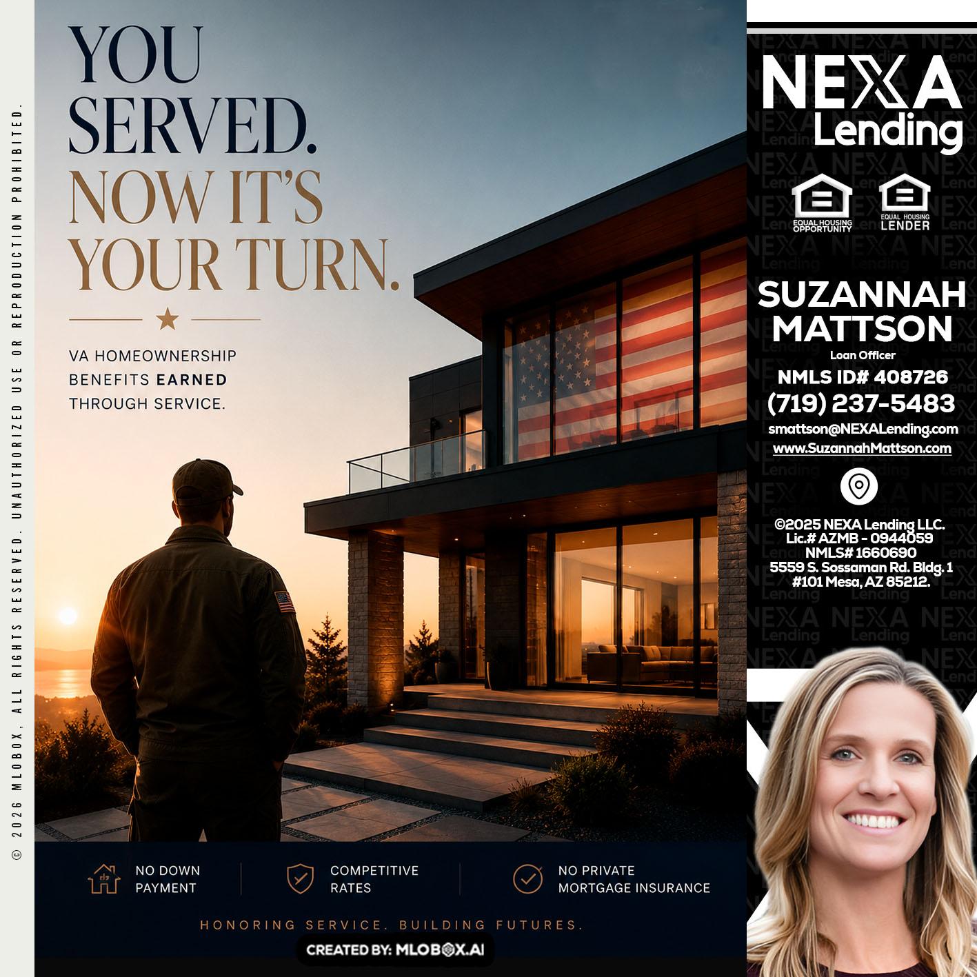 YOU SERVED - Suzannah Mattson -Brokering Loan Officer