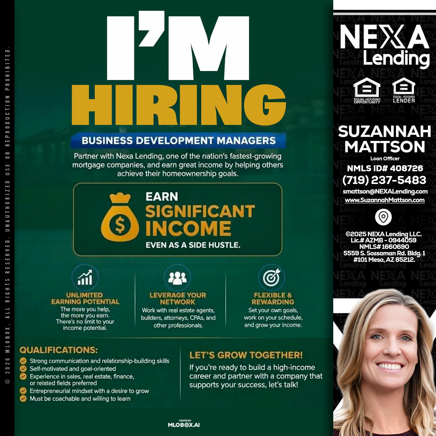 IM HIRING - Suzannah Mattson -Brokering Loan Officer
